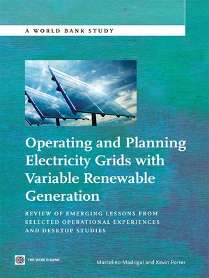 cover image of Operating and Planning Electricity Grids with Variable Renewable Generation